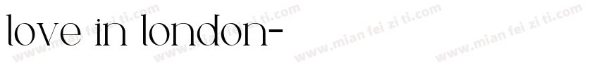 love in london字体转换